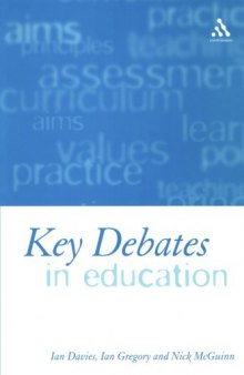 Key Debates in Education  