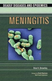 Meningitis (Deadly Diseases and Epidemics)