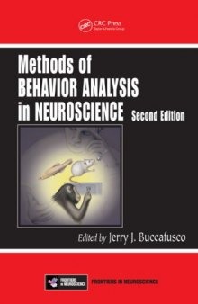 Methods of Behavior Analysis in Neuroscience, Second Edition (Frontiers in Neuroscience)