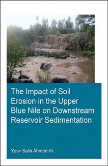 Theimpact of soil erosion in the Upper Blue Nile on downstream reservoir sedimentation