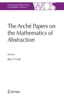 Arche Papers on the Mathematics of Abstraction