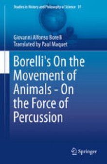 Borelli's On the Movement of Animals - On the Force of Percussion