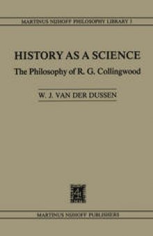 History as a Science: The Philosophy of R.G. Collingwood