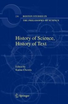 History of Science, History of Text (Boston Studies in the Philosophy of Science)