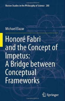 Honoré Fabri and the Concept of Impetus: A Bridge between Paradigms