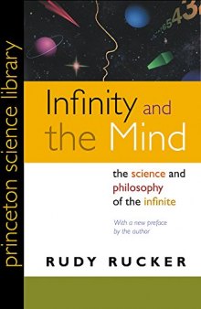 Infinity and the mind : the science and philosophy of the infinite
