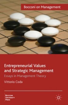 Entrepreneurial Values and Strategic Management: Essays in Management Theory (Bocconi on Management Series)