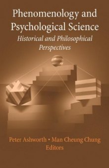 Phenomenology and psychological science : historical and philosophical perspectives