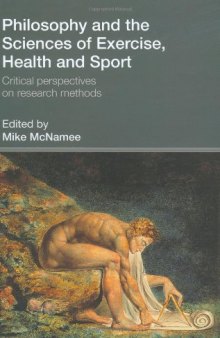 Philosophy and the Sciences of Exercise, Health and Sport: Critical Perspectives on Research Methods
