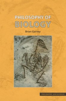 Philosophy of Biology (Philosophy and Science)  