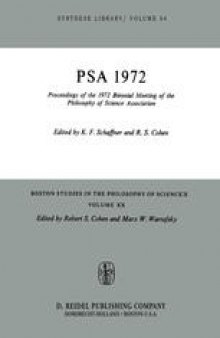 PSA 1972: Proceedings of the 1972 Biennial Meeting of the Philosophy of Science Association