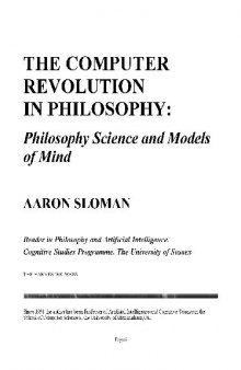 The computer revolution in philosophy: Philosophy Science and Models of Mind