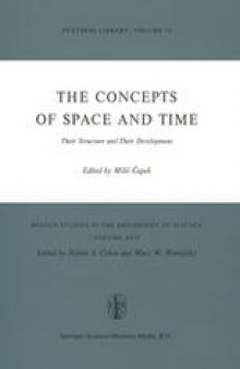 The Concepts of Space and Time: Their Structure and Their Development