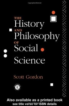 The History and Philosophy of Social Science: An Introduction