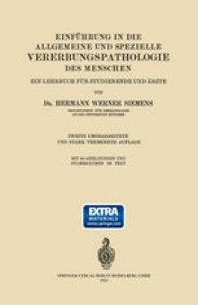 Einführung in die Allgemeine und Spezielle Vererbungspathologie des Menschen: Ein Lehrbuch für Studierende und Ärzte