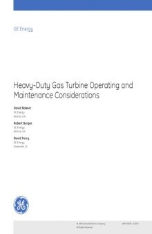 Heavy duty gas turbine operating and maintenance considerations