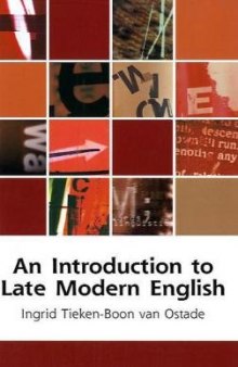An Introduction to Late Modern English (Edinburgh Textbooks on the English Language)