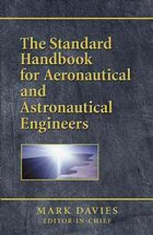 The standard handbook for aeronautical and astronautical engineers