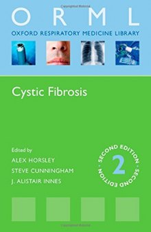 Cystic Fibrosis (ORML) (Oxford Respiratory Medicine Library)