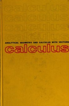 Calculus: Analytic Geometry and Calculus, with Vectors