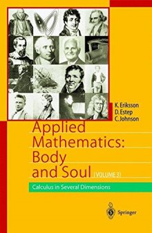 Applied Mathematics Body and Soul, Volume 3: Calculus in Several Dimensions