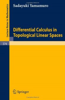 Differential Calculus in Topological Linear Spaces