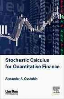 Mathematical basis for finance : Stochastic calculus for quantitative finance