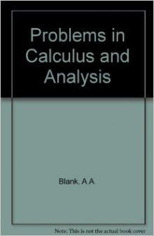 Problems in Calculus and Analysis