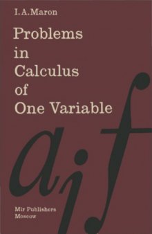 Problems in Calculus of One Variable