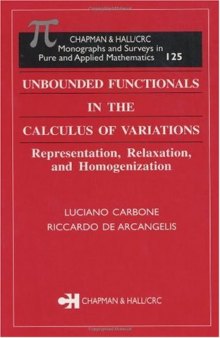 Unbounded functionals in the calculus of variations