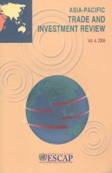 Asia Pacific Trade and Investment Review 2008