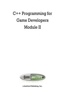 C++ Programming for Game Developers, Module II (Textbook)