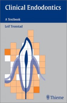 Clinical Endodontics. A Textbook