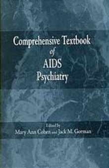 Comprehensive textbook of AIDS psychiatry