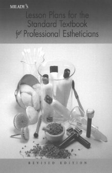 Lesson Plans for Milady's Standard Textbook for Professional Estheticians