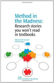 Method in the Madness. Research Stories You Won't Read in Textbooks