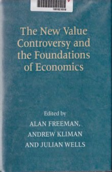 The new value controversy and the foundations of economics