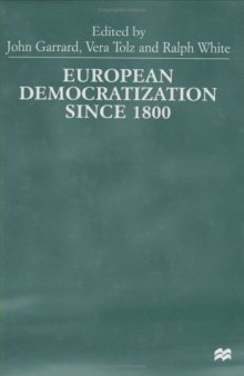 European Democratization Since 1800: Past and Present