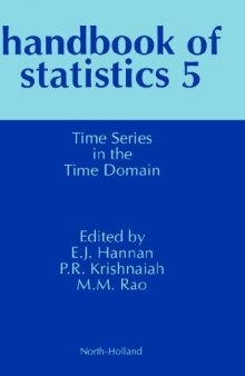 Handbook of Statistics 5: Time Series in the Time Domain