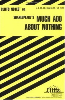 Much Ado About Nothing (Cliffs Notes)