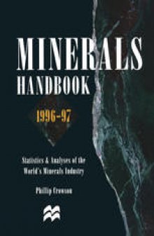 Minerals Handbook 1996–97: Statistics & Analyses of the World’s Minerals Industry