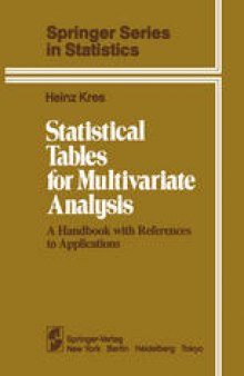 Statistical Tables for Multivariate Analysis: A Handbook with References to Applications