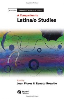 A Companion to Latina/o Studies 