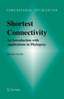 Shortest Connectivity: An Introduction with Applications in Phylogeny