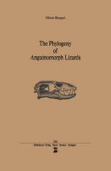 The Phylogeny of Anguinomorph Lizards