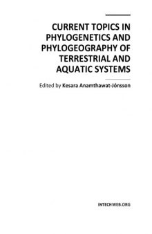 Current topics in phylogenetics and phylogeography of terrestrial and aquatic systems