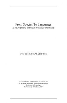 From Species To Languages. A phylogenetic approach to human prehistory