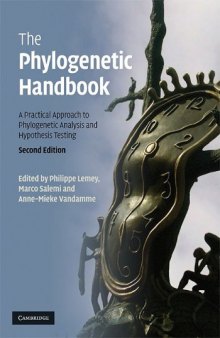 The Phylogenetic Handbook: A Practical Approach to Phylogenetic Analysis and Hypothesis Testing (Second Edition)