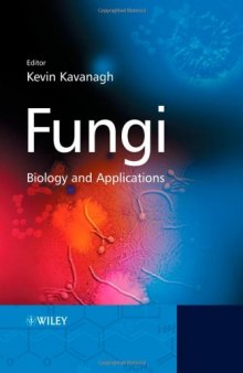 Fungi - Biology and Applications