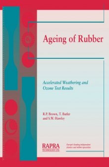Ageing of Rubber : Accelerated Weathering and Ozone Test Results